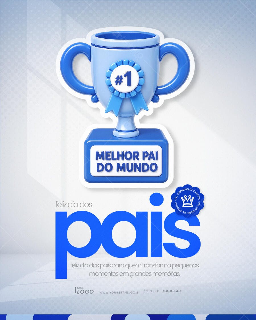 Post Instagram Dia dos Pais Troféu Azul PSD Editável