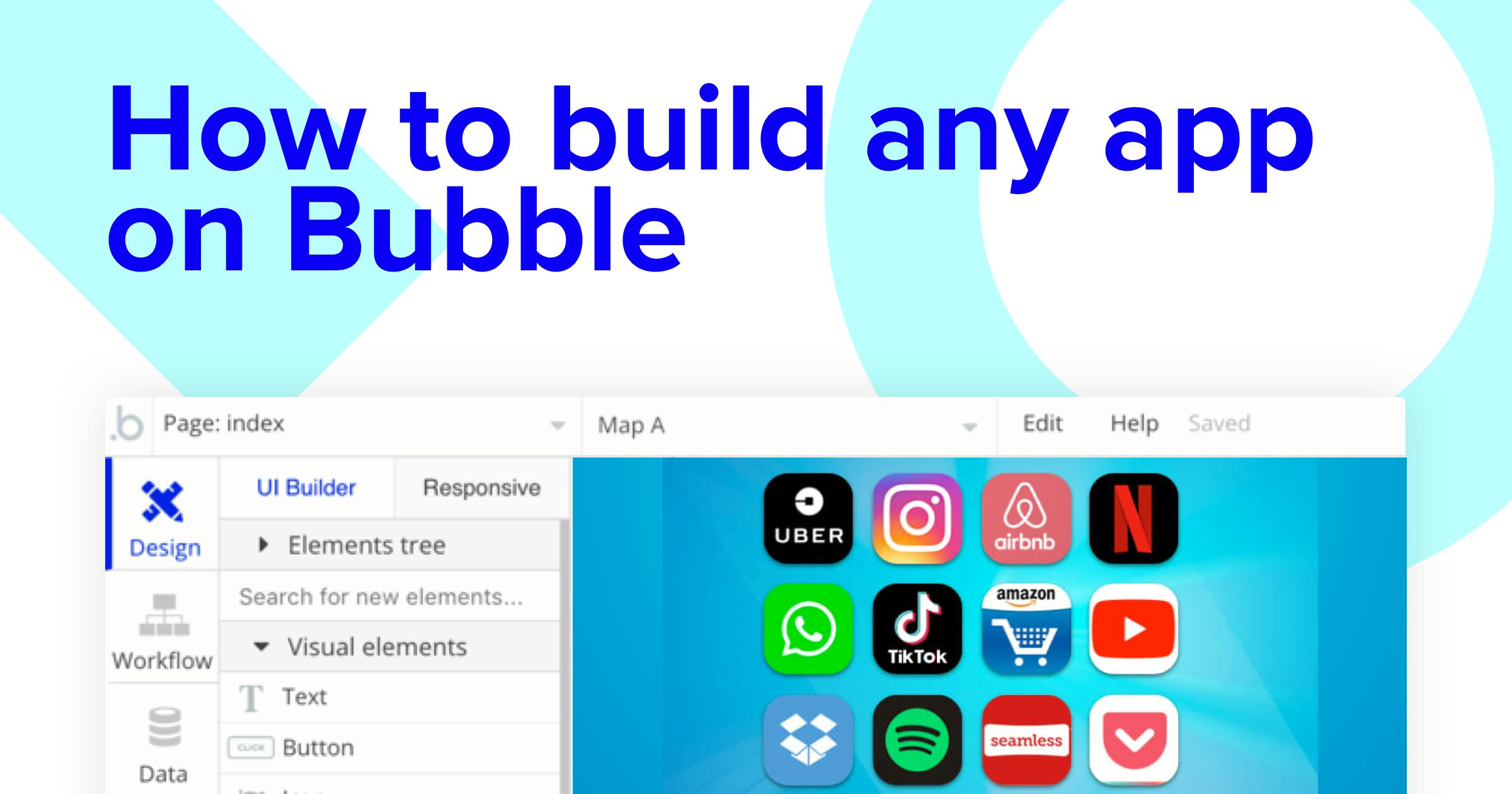How to Build | Bubble