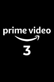 Prime Video 3 (Ao Vivo) Online em HD