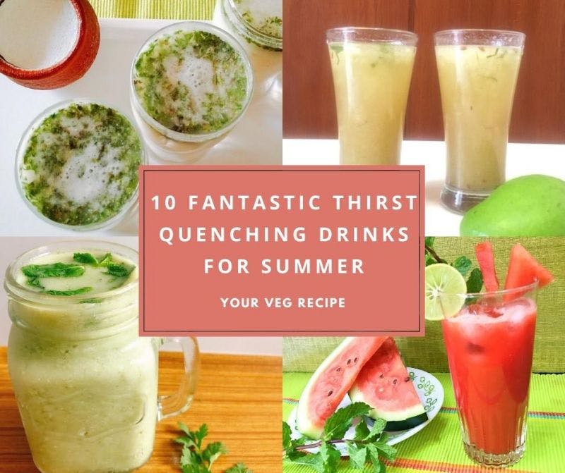 10 Fantastic Thirst Quenching Drinks for Summer Your Veg Recipe