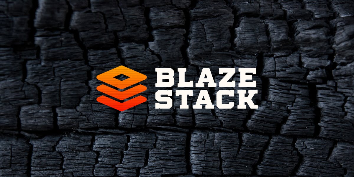 Blaze Stack