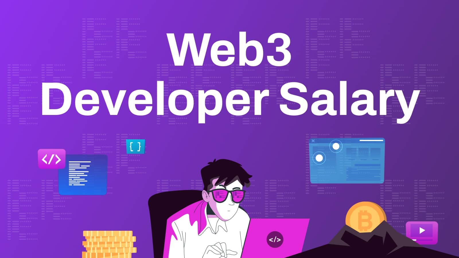 Web3 Developer Salary in 2022